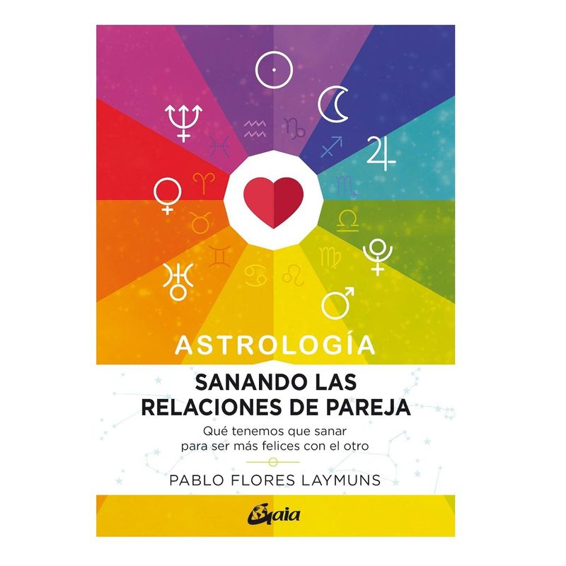 TOP10BOOKS - Libro Astrologia. Sanando Las Relaciones De Pareja -107-