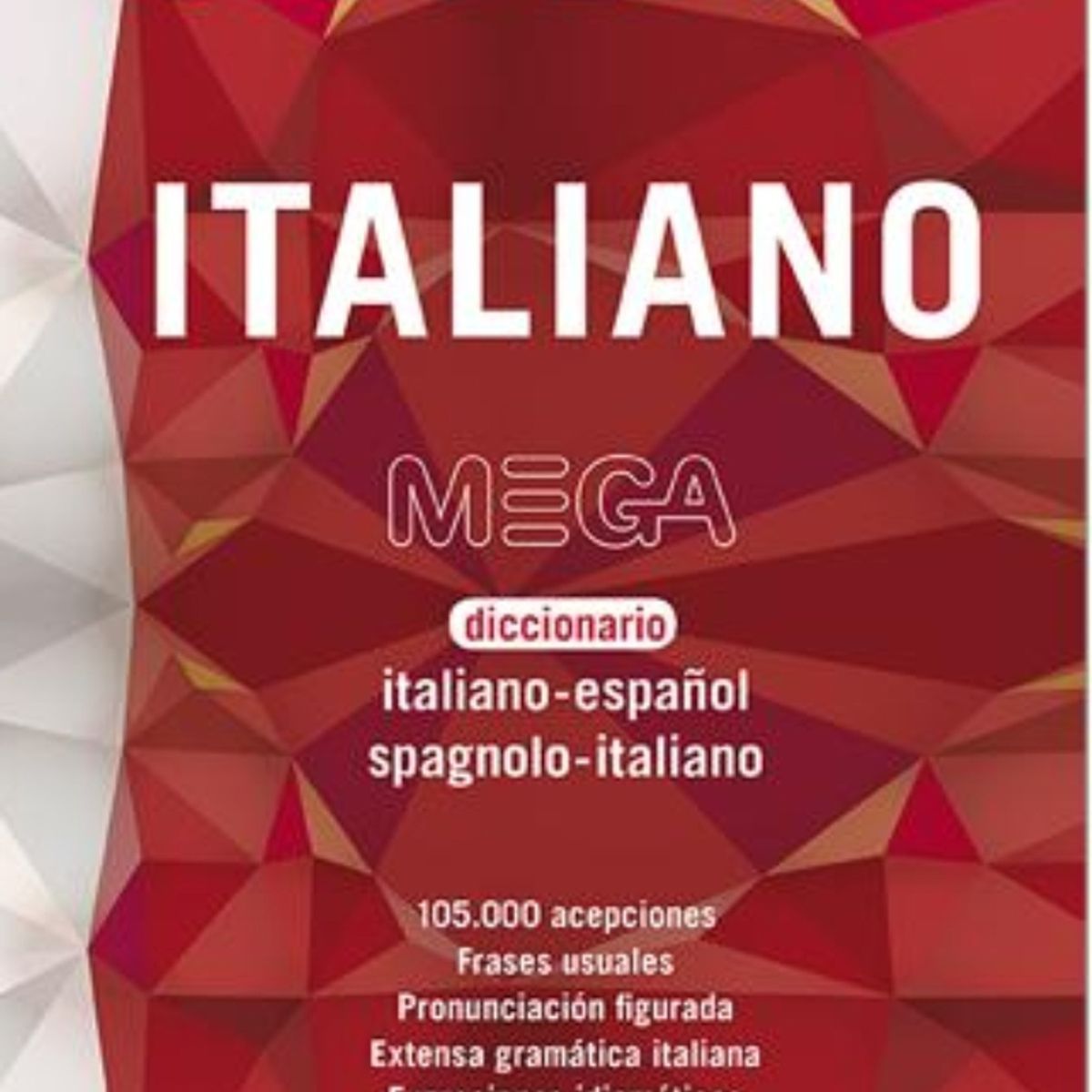 TOP10BOOKS - LIBRO DICC. Mega Italiano - DICC. Mega Italiano