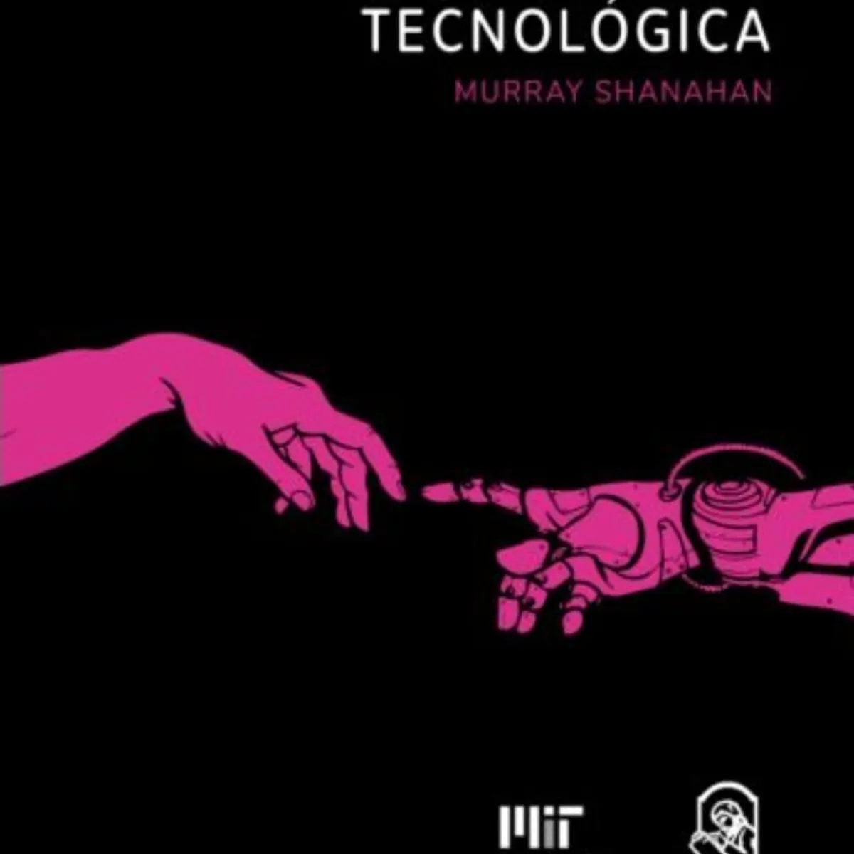 TOP10BOOKS - LIBRO La Singularidad Tecnologica - La Singularidad Tecnologica