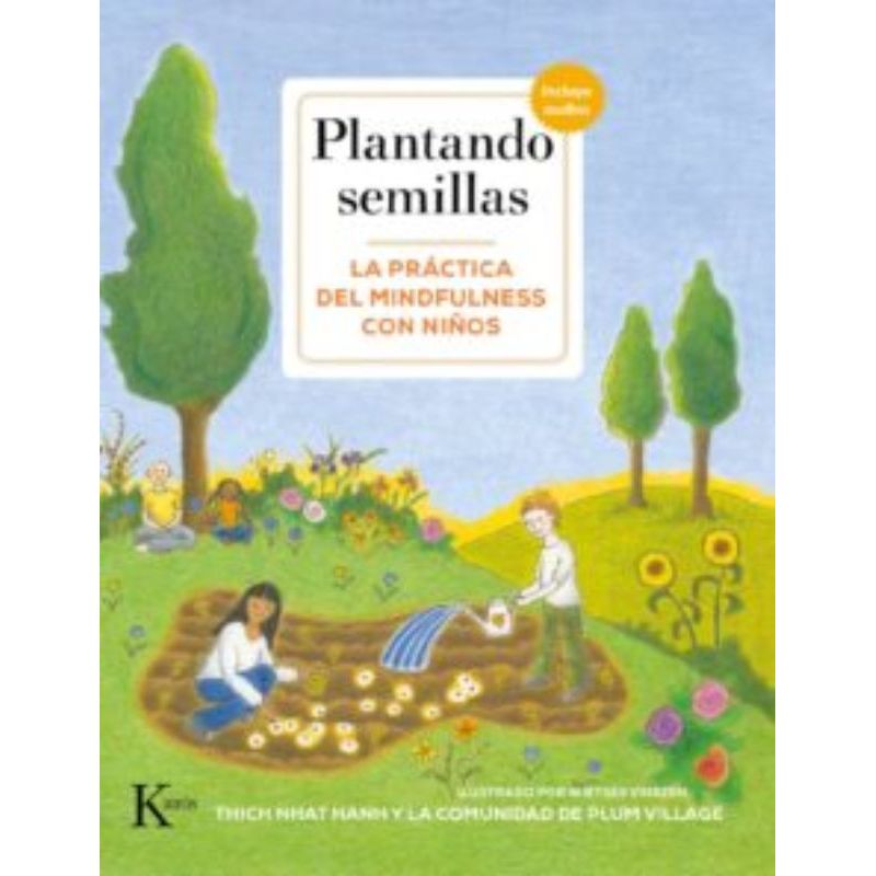 TOP10BOOKS - Libro PLANTANDO SEMILLAS LA PRACTICA DEL MINDFULNESS CON NINOS