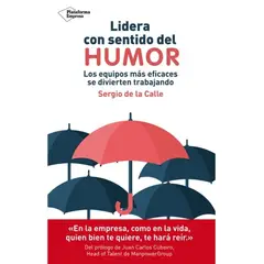 TOP10BOOKS - LIBRO Lidera Con Sentido Del Humor - Lidera Con Sentido Del Humor