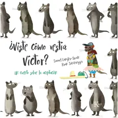 TOP10BOOKS - LIBRO ¿viste Cómo Vestía Víctor? - ¿Viste cómo Vestía Víctor?