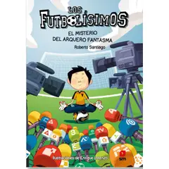 TOP10BOOKS - Libro Futbolisimos Iii Misterio Del Arquero Fantasma -187-