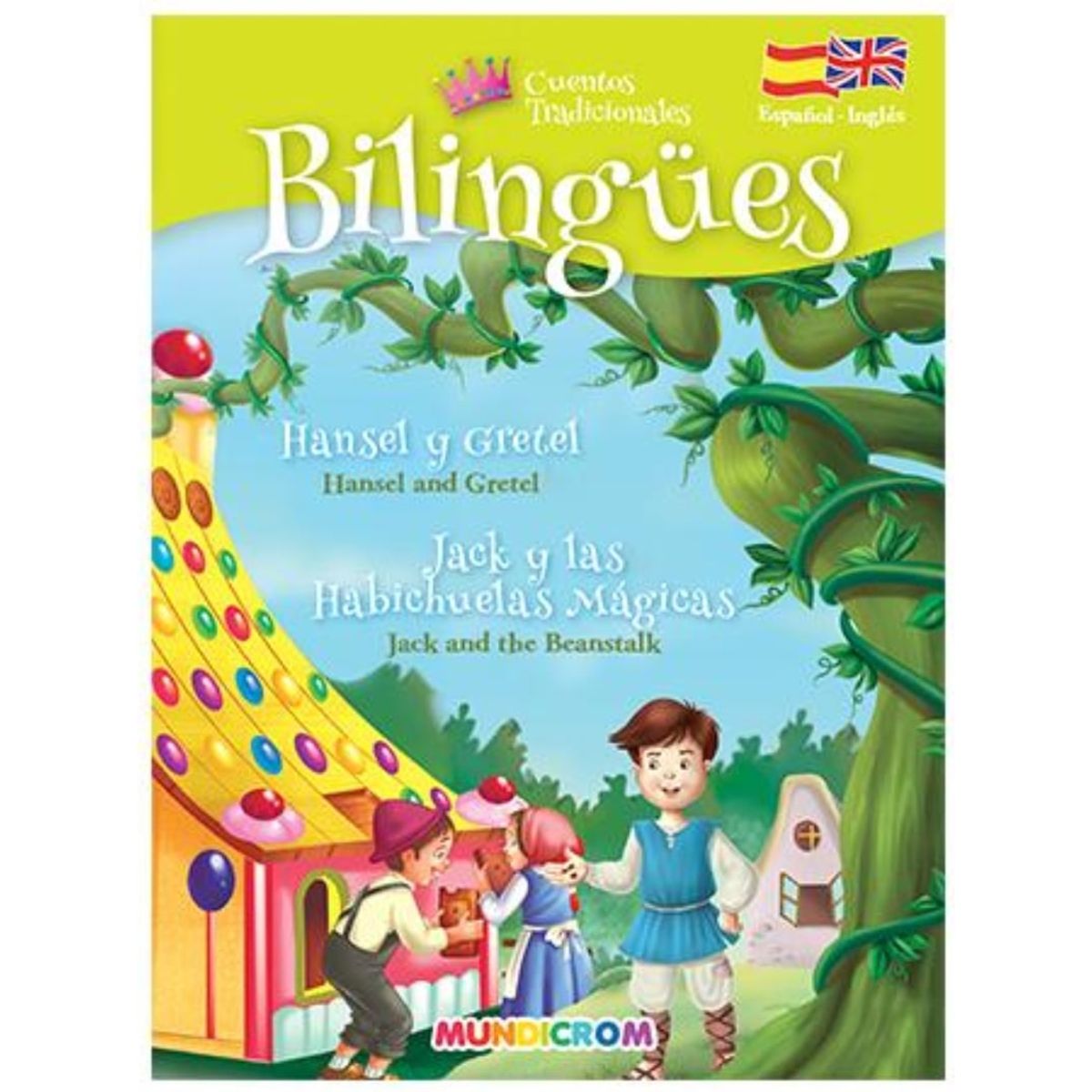 TOP10BOOKS - LIBRO Bilingues: Hansel Y Gretel - Juan Y Las Habichuelas Magicas