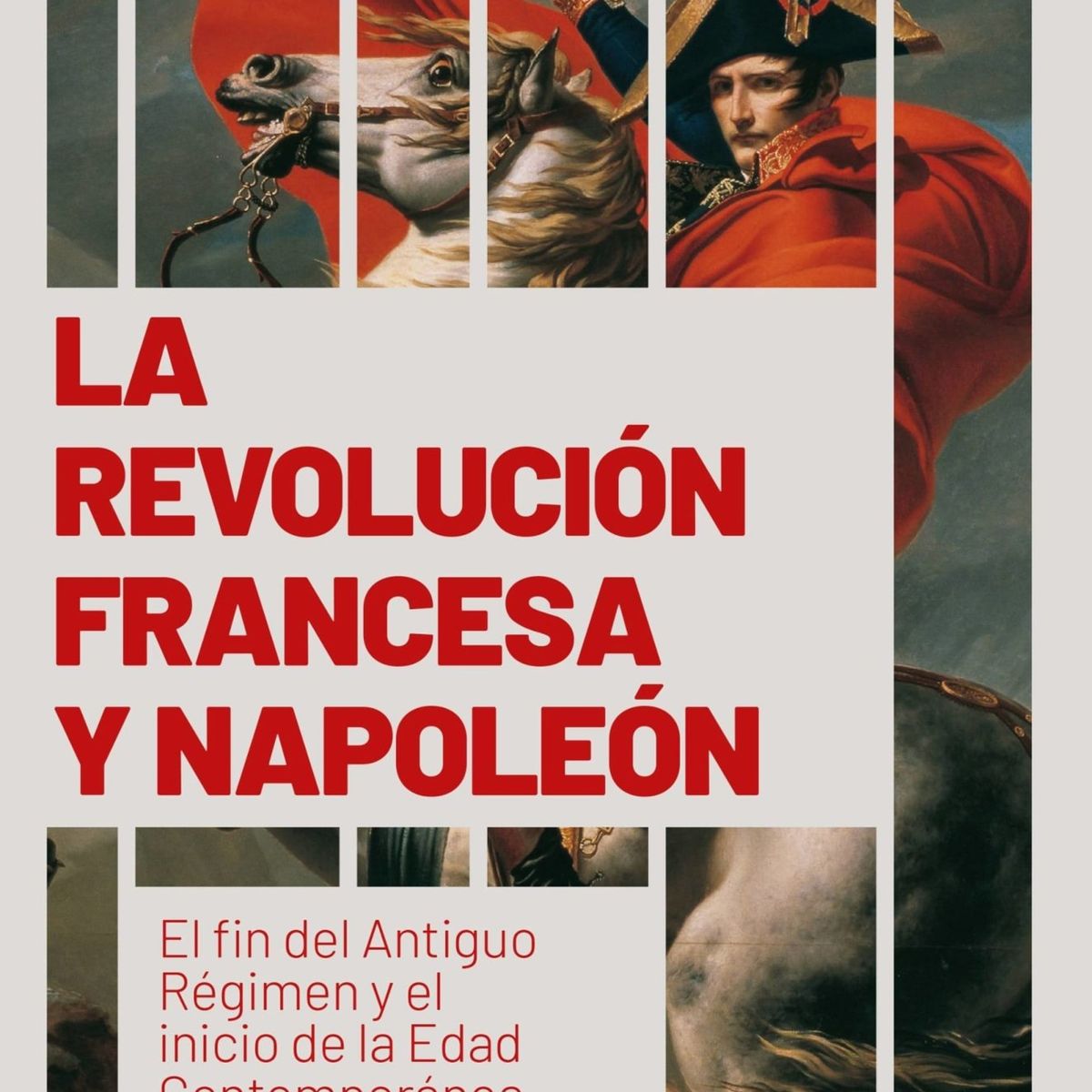 TOP10BOOKS - LIBRO La Revolucion Francesa Y Napoleon - La Revolucion Francesa Y Napoleon