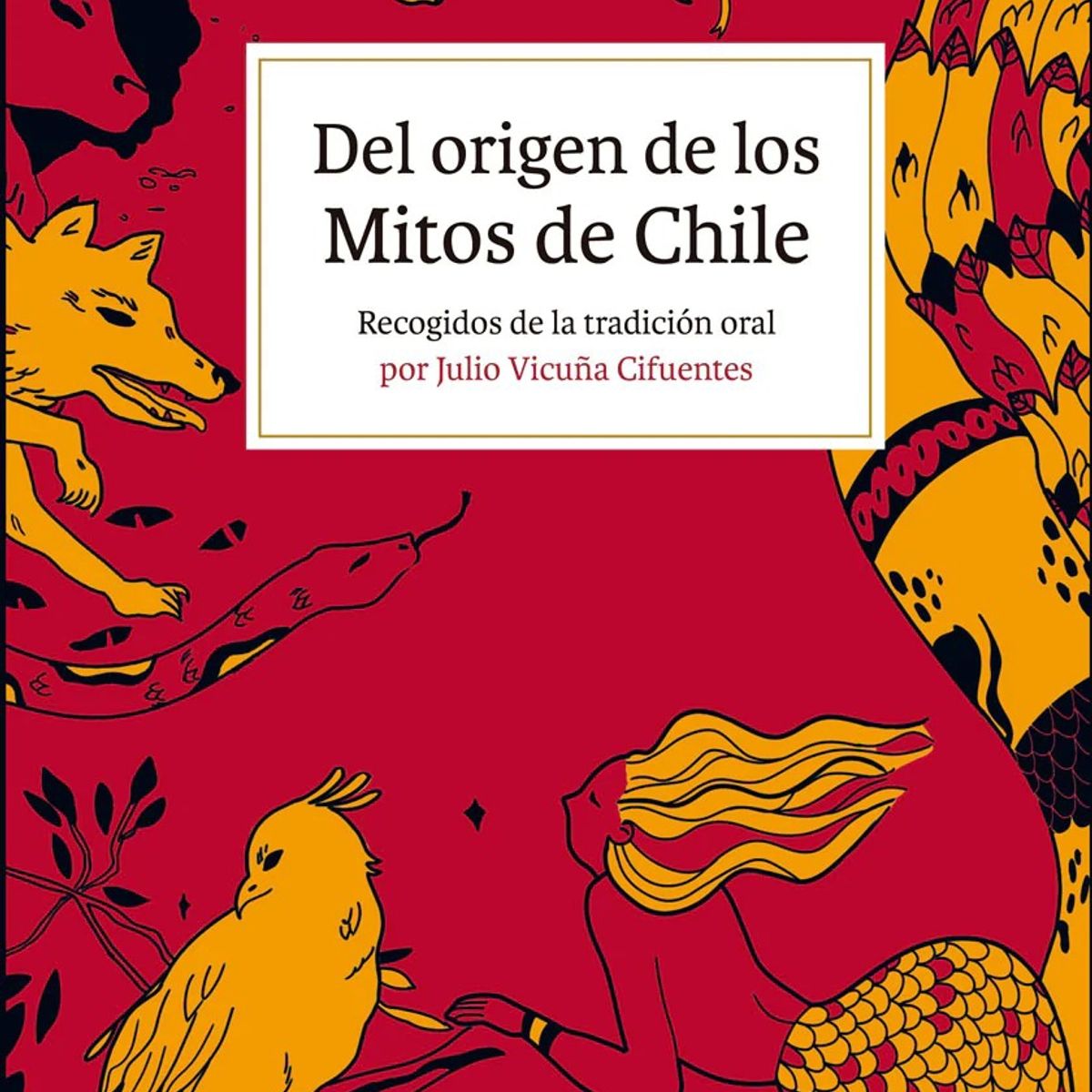TOP10BOOKS - LIBRO Del Origen De Los Mitos De Chile - Del Origen De Los Mitos De Chile