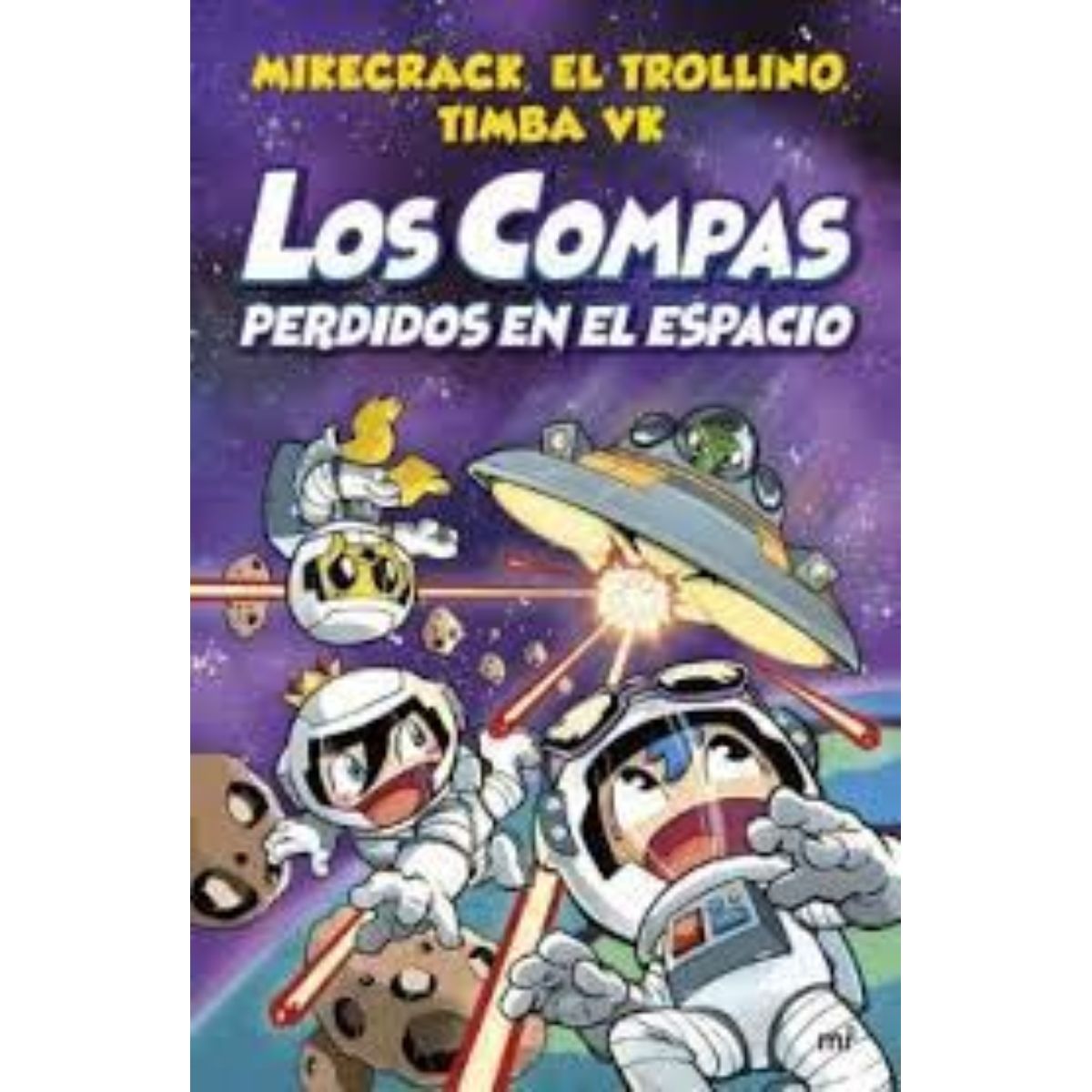 TOP10BOOKS - LIBRO Los Compas Perdidos En El Espacio - Los Compas Perdidos En El Espacio