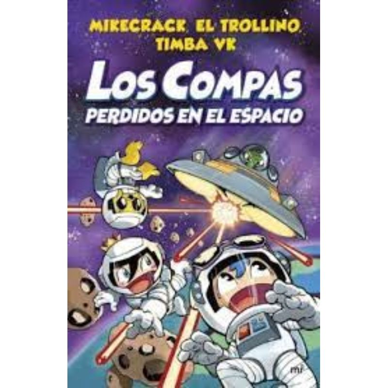 TOP10BOOKS - LIBRO LOS COMPAS PERDIDOS EN EL ESPACIO / EL TROLLINO - MIKECRACK - TIMBA VK /