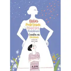TOP10BOOKS - Libro NINAS PODEROSAS, MUJERES GRANDIOSAS.