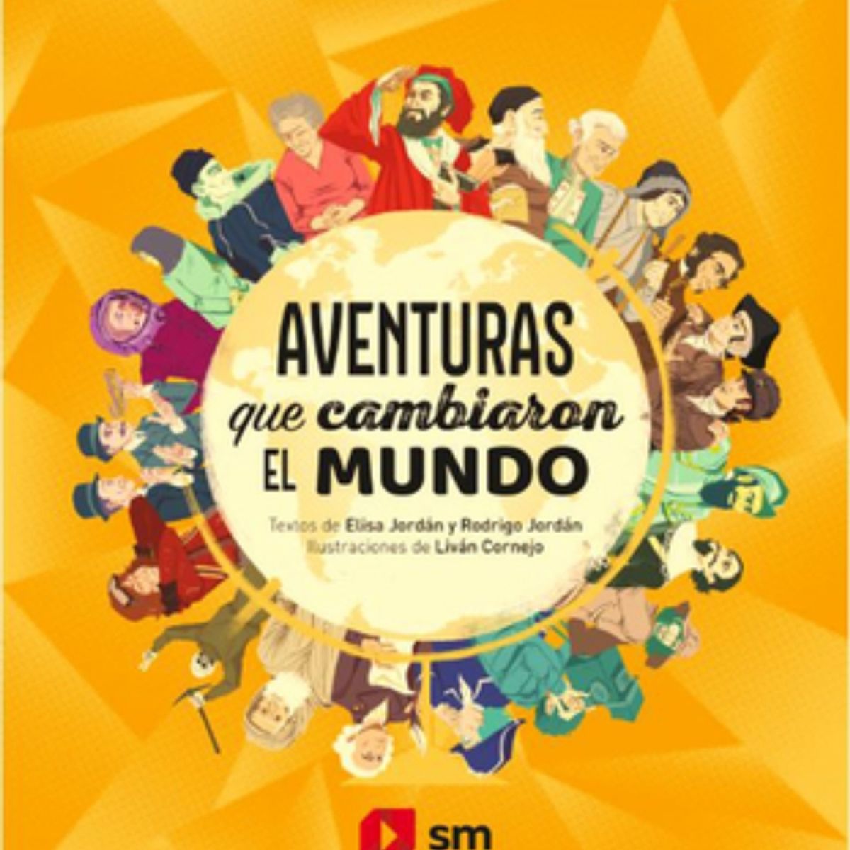TOP10BOOKS - LIBRO Aventuras Que Cambiaron El Mundo - Aventuras Que Cambiaron El Mundo