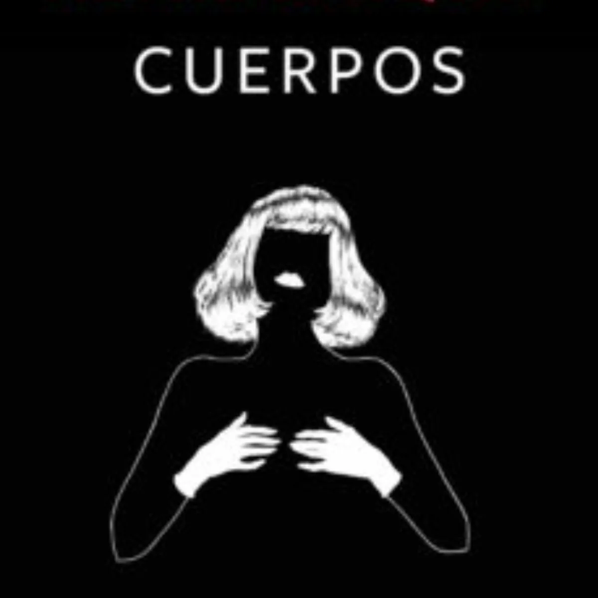 TOP10BOOKS - LIBRO Cuerpos - Cuerpos