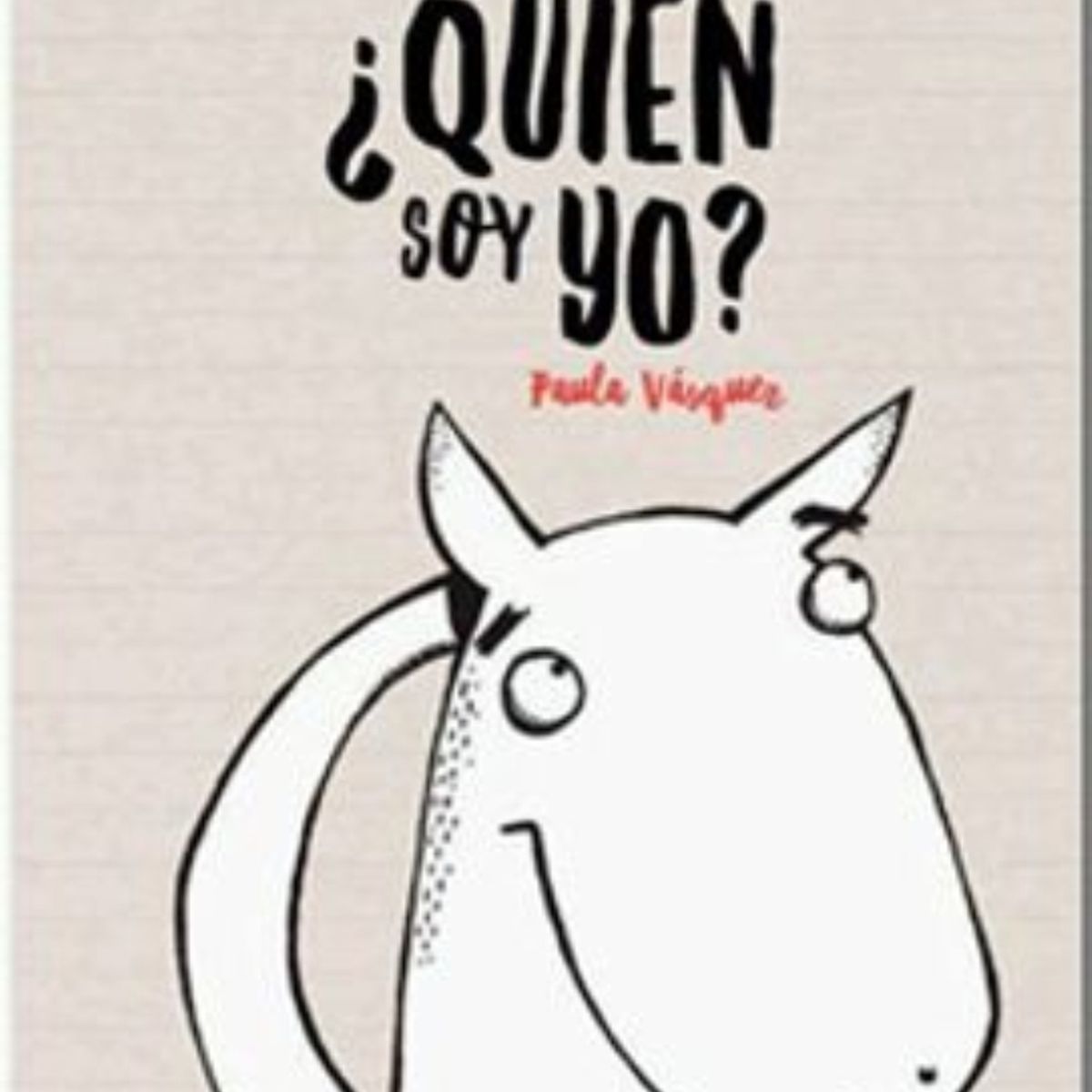 TOP10BOOKS - LIBRO ¿quién Soy Yo? - ¿Quién Soy Yo?