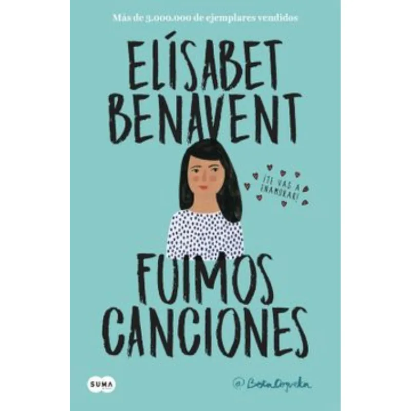 TOP10BOOKS - Libro Fuimos Canciones -838-