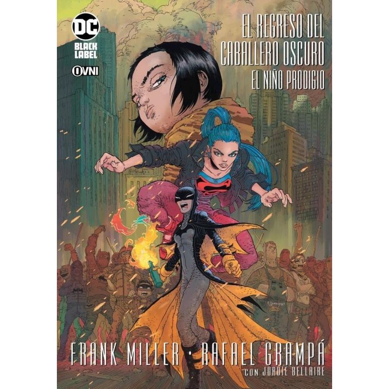 TOP10BOOKS - Libro EL REGRESO DEL CABALLERO OSCURO - EL NINO PRODIGIO - DC BLACK LABEL