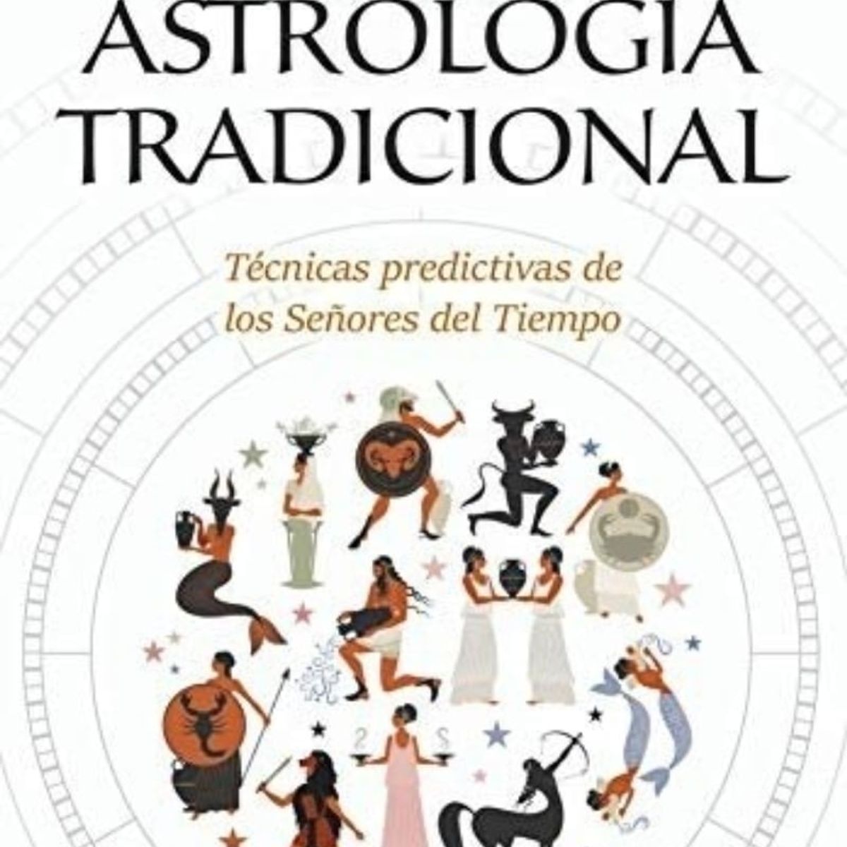 TOP10BOOKS - LIBRO Astrologia Tradicional - Astrologia Tradicional