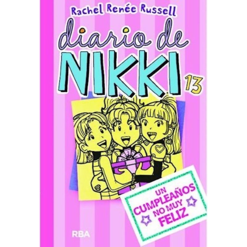 TOP10BOOKS - Libro Diario De Nikki 13: Un Cumpleaños No Muy Feliz -386-