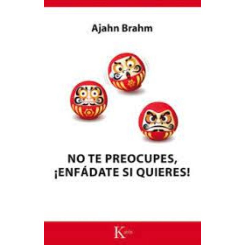 TOP10BOOKS - Libro NO TE PREOCUPES, ¡ENFADATE SI QUIERES!
