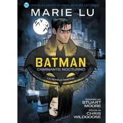 TOP10BOOKS - Libro LIBRO BATMAN: CAMINANTE NOCTURNO. JOVENES LECTORES