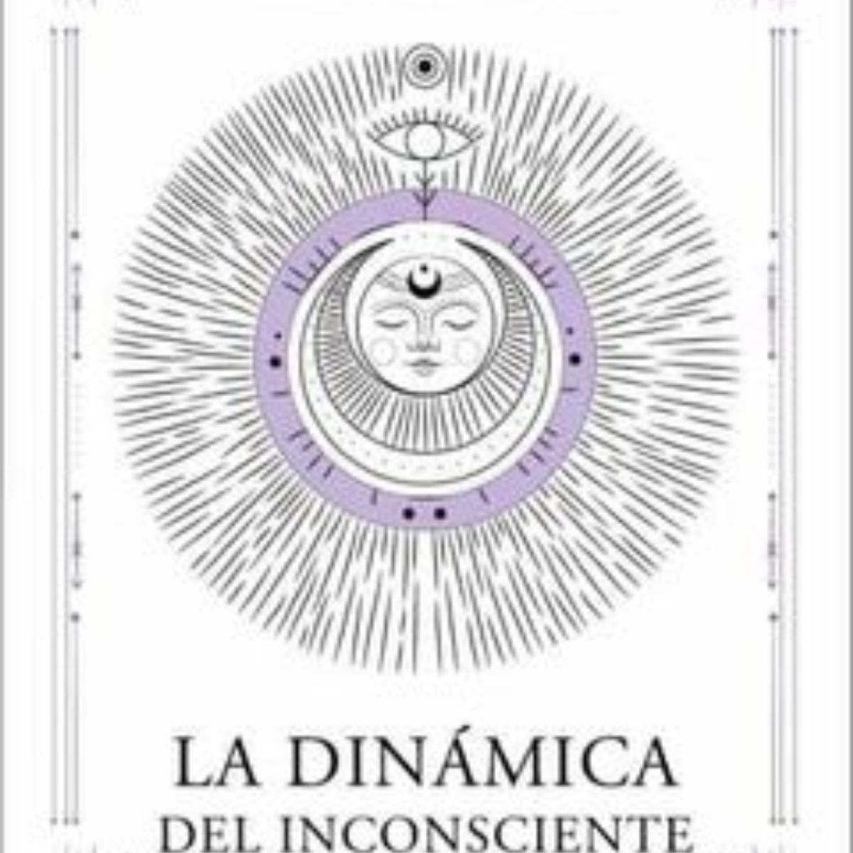 TOP10BOOKS - LIBRO La Dinamica Del Inconsciente - La Dinamica Del Inconsciente