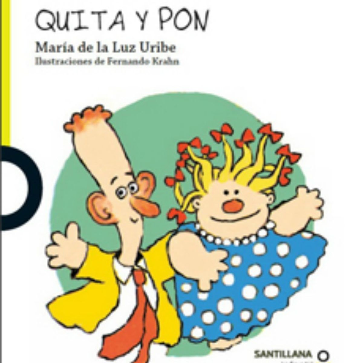 TOP10BOOKS - LIBRO Quita Y Pon - MARIA DE LA LUZ URIBE