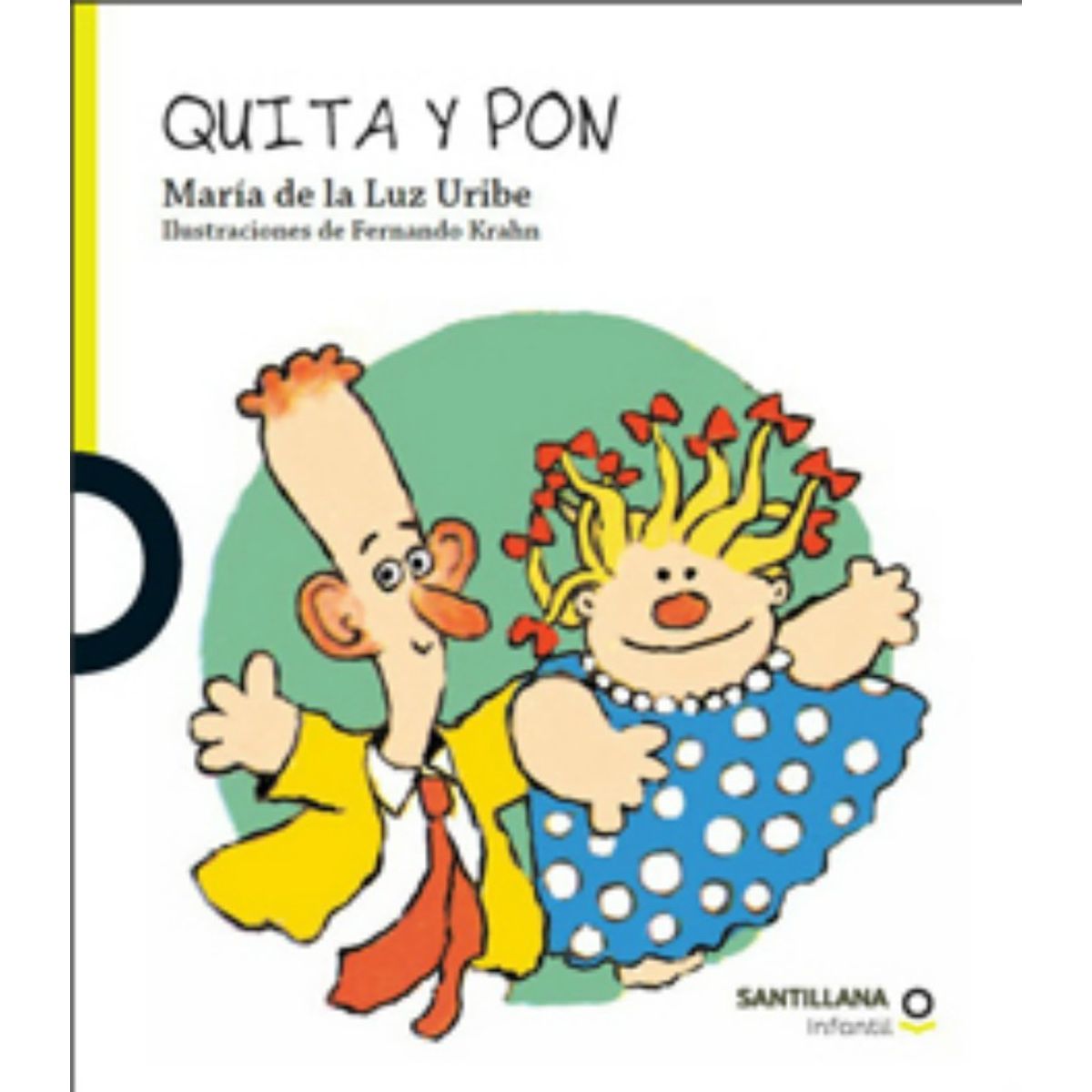 TOP10BOOKS - LIBRO Quita Y Pon - MARIA DE LA LUZ URIBE