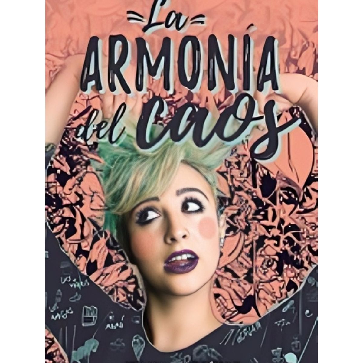 TOP10BOOKS - LIBRO La Armonía Del Caos - La Armonía Del Caos