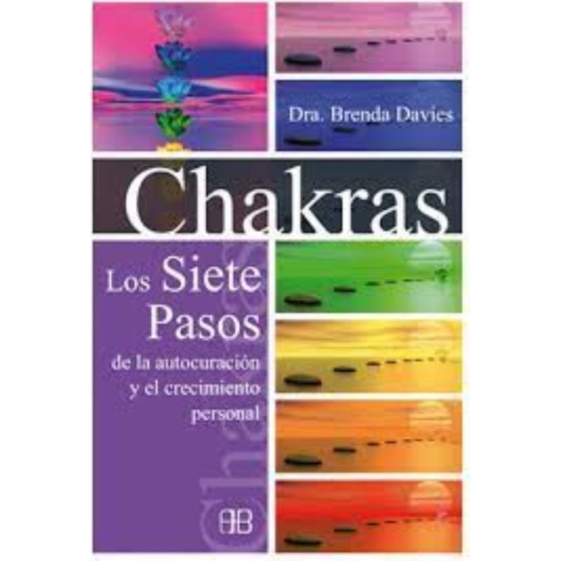 TOP10BOOKS - Libro CHAKRAS LOS SIETE PASOS DE LA AUTOCURACION Y EL CRECIMIENTO PERSONAL