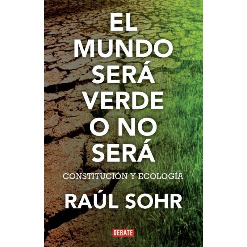 TOP10BOOKS - Libro EL MUNDO SERA VERDE O NO SERA