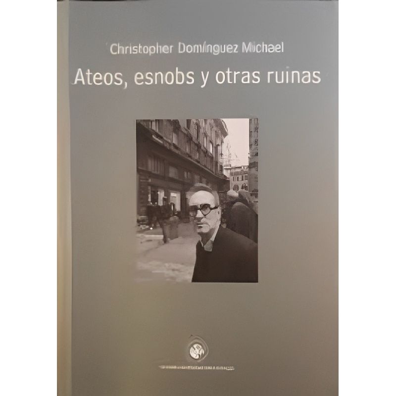 TOP10BOOKS - Libro Ateos, Esnobs, Y Otras Ruinas -697-