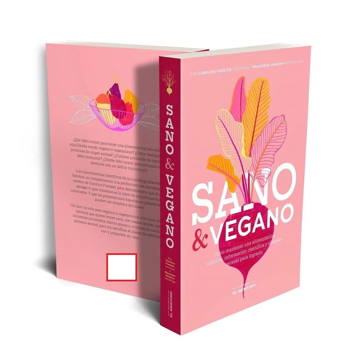 TOP10BOOKS - LIBRO Sano Y Vegano - MACARENA SAMHAN - CARLINA FUENTES