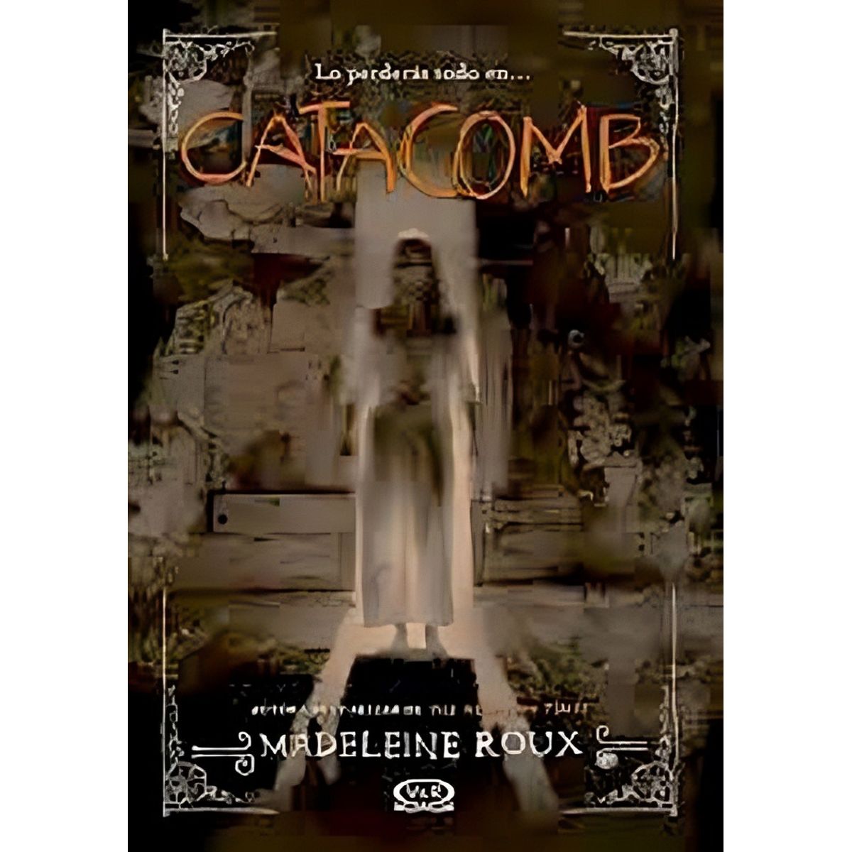 TOP10BOOKS - LIBRO Catacomb - Madeleine Roux