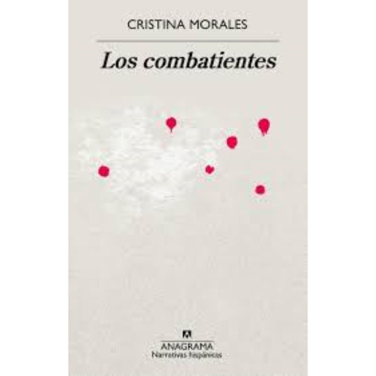 TOP10BOOKS - LIBRO Los Combatientes - Los Combatientes