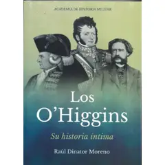 TOP10BOOKS - Libro Los Ohiggins. Su Historia Intima -231-