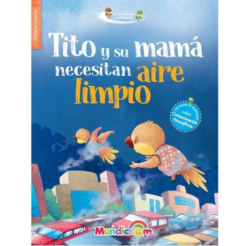 TOP10BOOKS - Libro Tito Y Su Mama Necesitan Aire Limpio -512-