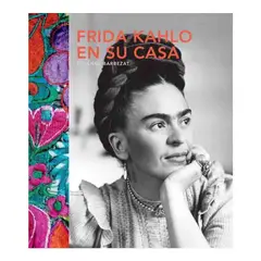 TOP10BOOKS - Libro FRIDA KAHLO EN SU CASA