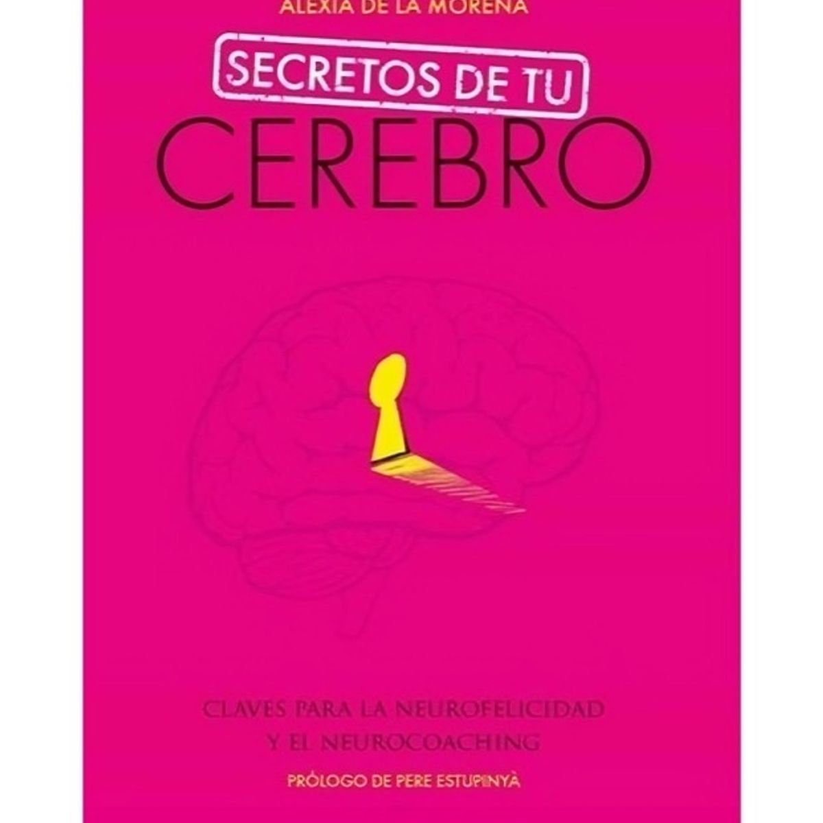TOP10BOOKS - LIBRO Secretos De Tu Cerebro - Secretos De Tu Cerebro