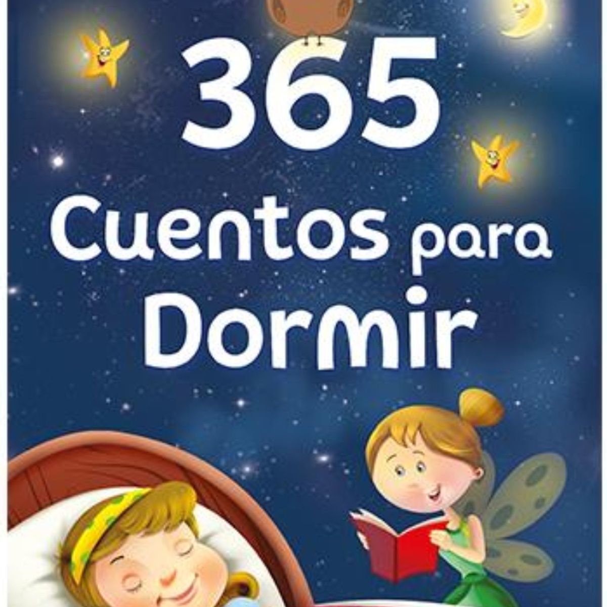 TOP10BOOKS - LIBRO 365 Cuentos Para Dormir - 365 Cuentos Para Dormir