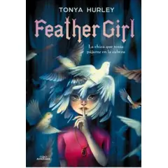 TOP10BOOKS - LIBRO Feather Girl - Feather Girl