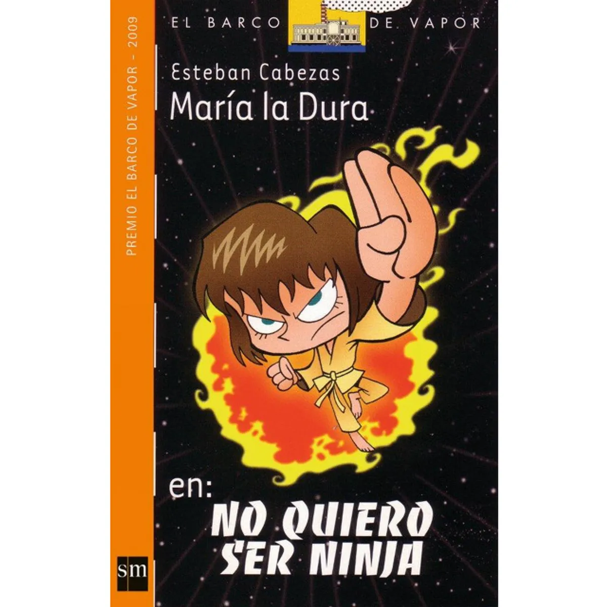 TOP10BOOKS - LIBRO María La Dura En: No Quiero Ser Ninja