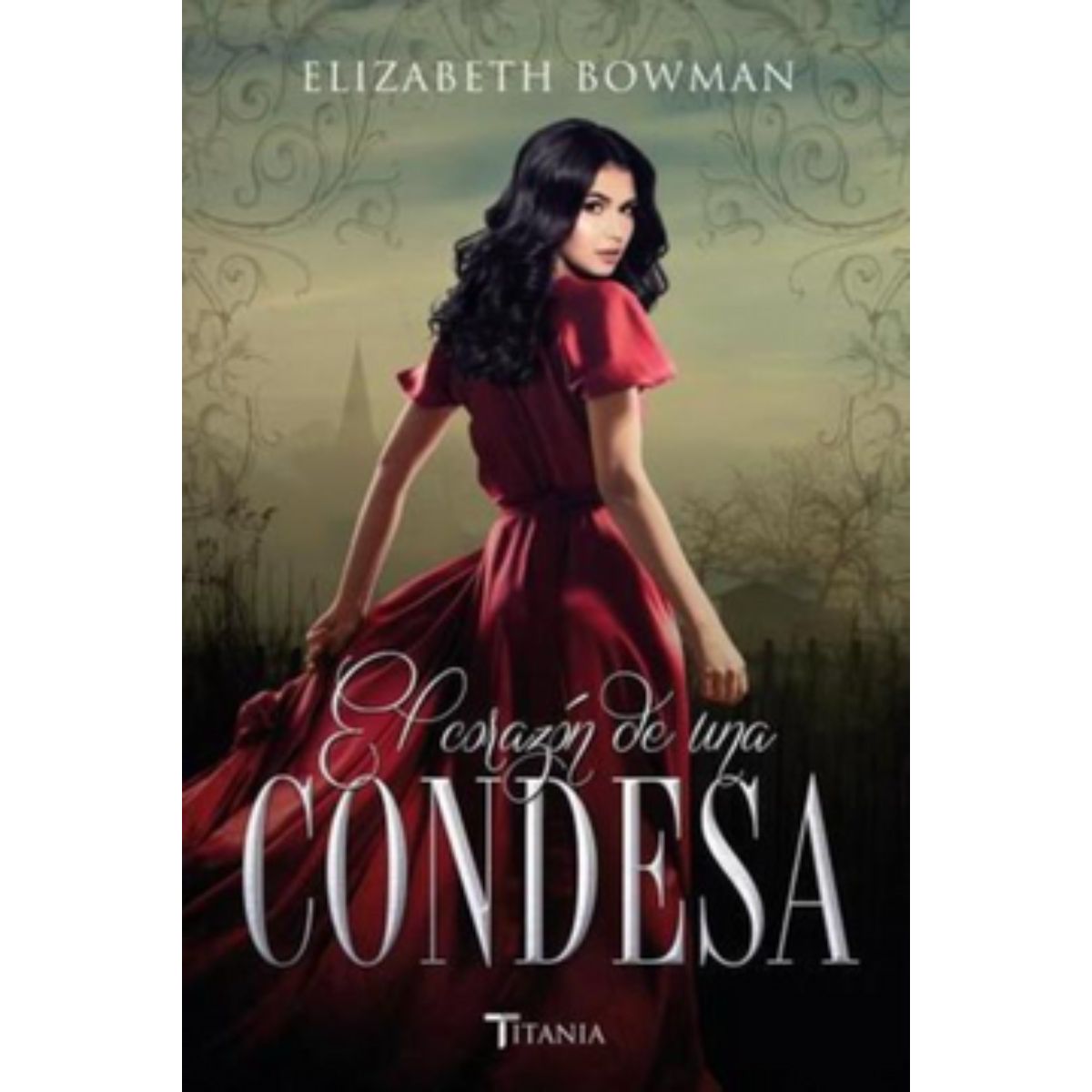 TOP10BOOKS - LIBRO El Corazon De Una Condesa - El Corazon De Una Condesa