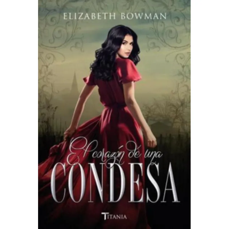 TOP10BOOKS - Libro El Corazon De Una Condesa -256-