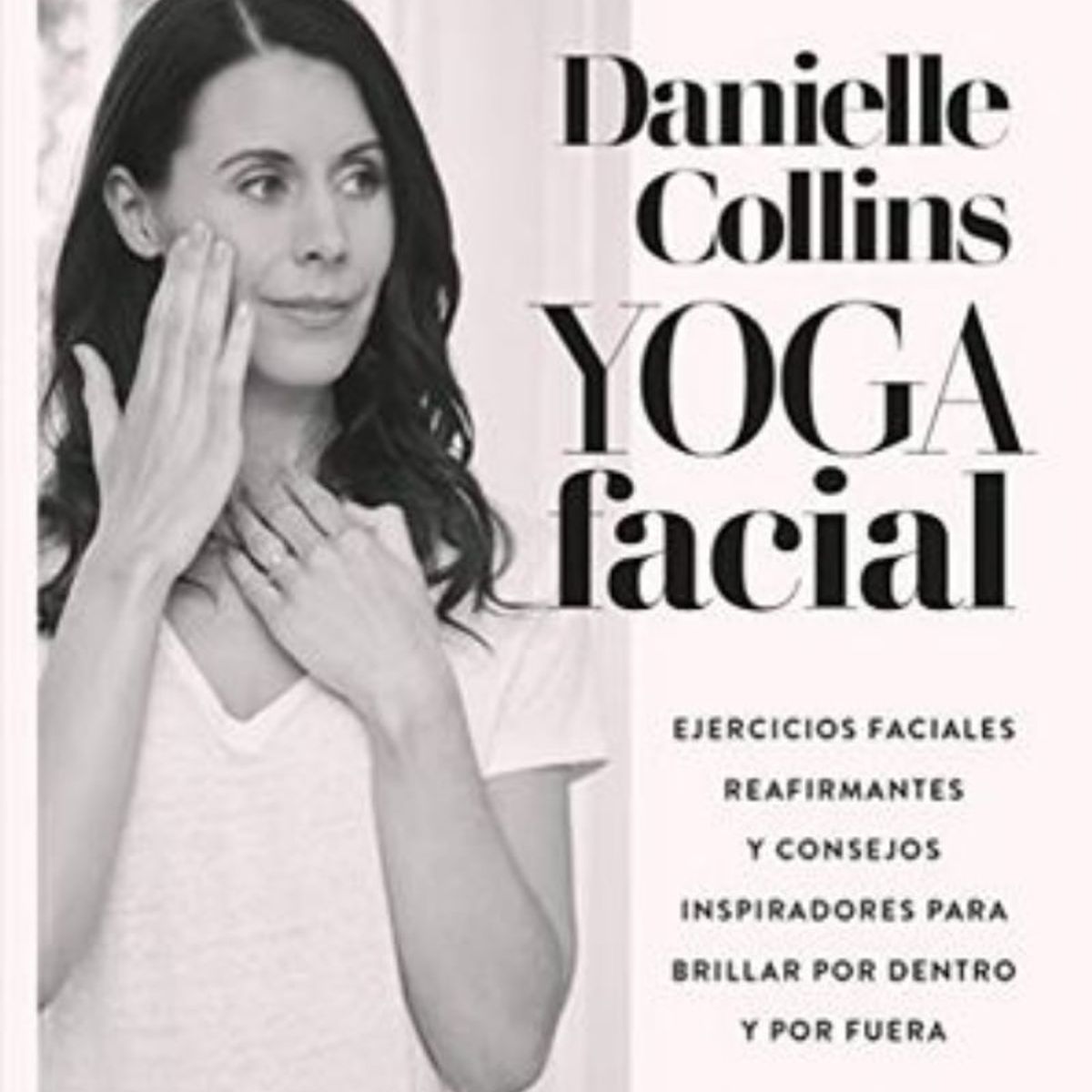 TOP10BOOKS - LIBRO Yoga Facial - Yoga Facial