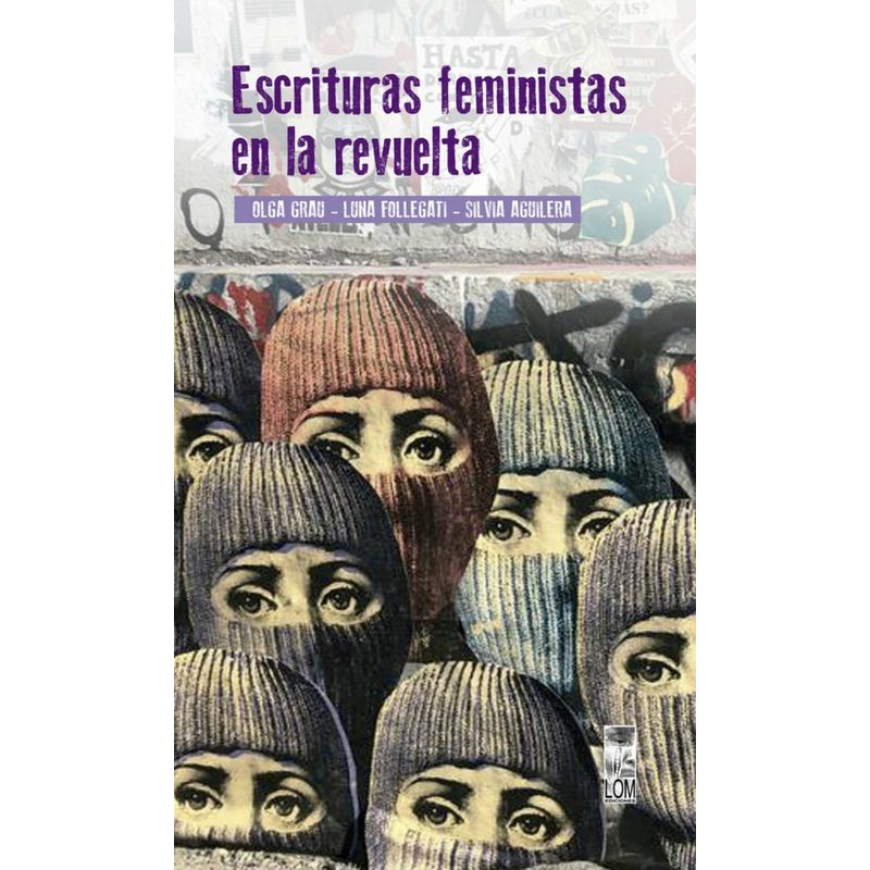 TOP10BOOKS - Libro ESCRITURAS FEMINISTAS EN LA REVUELTA