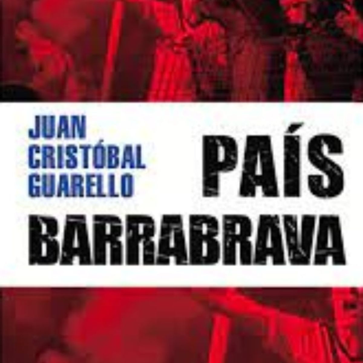 TOP10BOOKS - LIBRO País Barra Brava - País Barra Brava