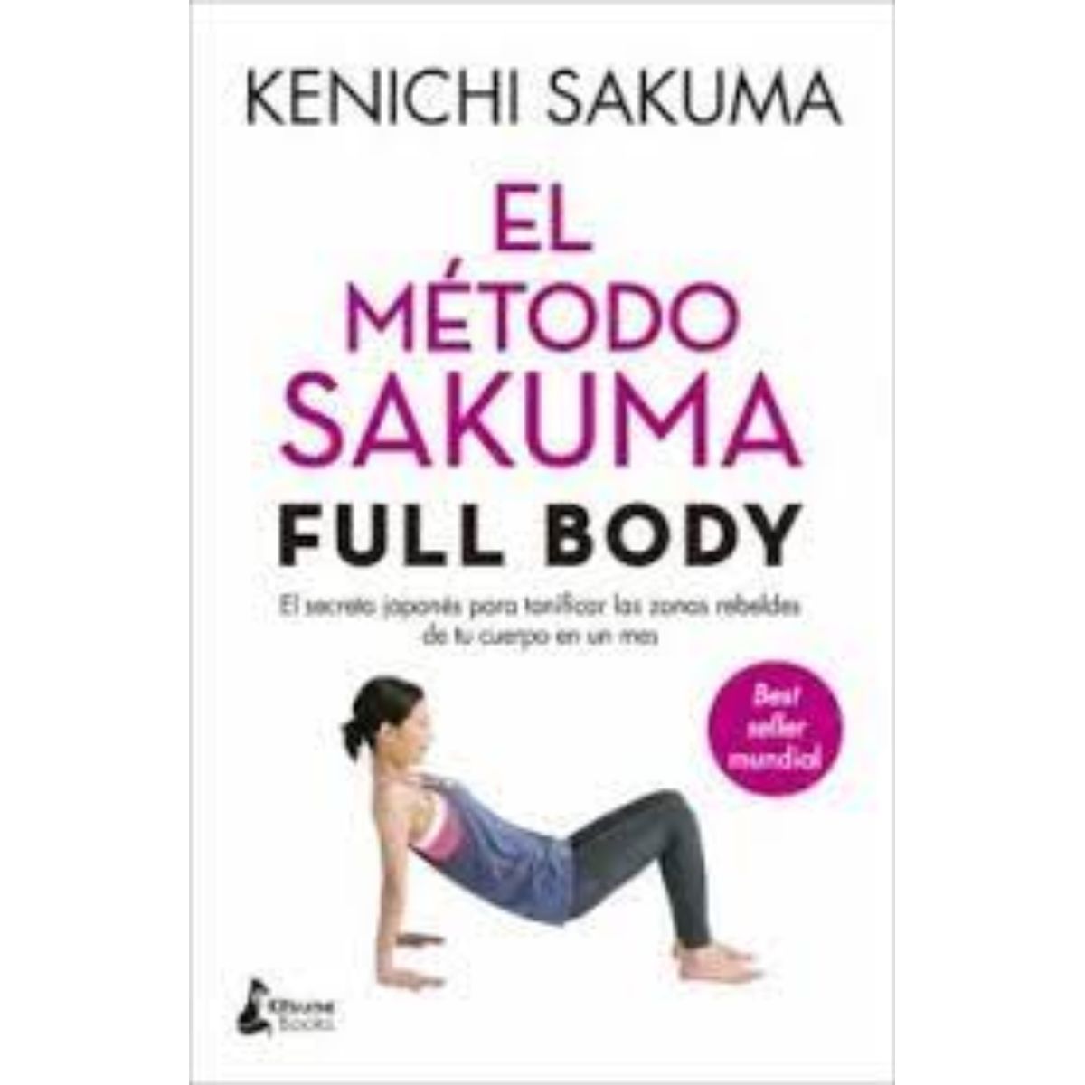 TOP10BOOKS - LIBRO El Metodo Sakuma Full Body - Kenichi Sakuma