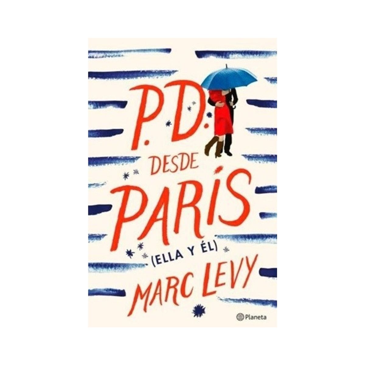 TOP10BOOKS - LIBRO P. d. Desde Paris - P. D. Desde Paris