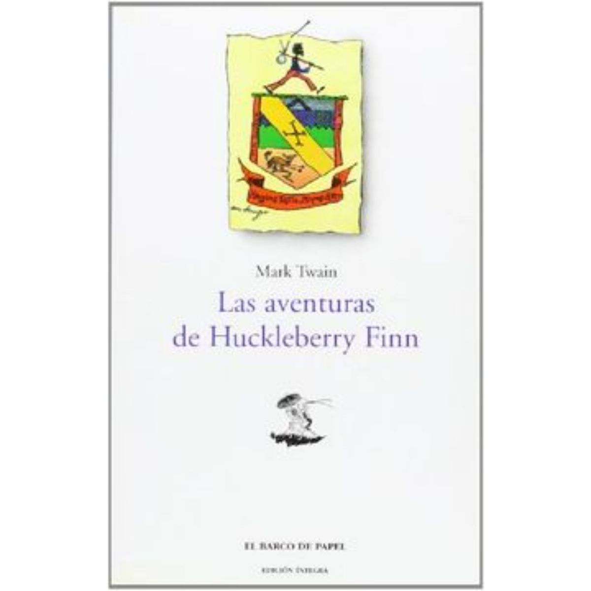 MESTAS EDICIONES - Las Aventuras De Huckleberry Finn