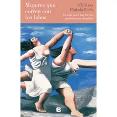 TOP10BOOKS - LIBRO Mujeres Que Corren Con Los Lobos - Mujeres Que Corren Con Los Lobos