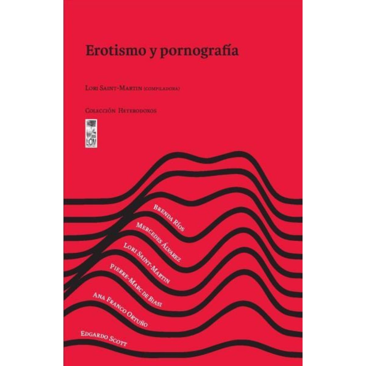 TOP10BOOKS - LIBRO EROTISMO Y PORNOGRAFIA / LEIRE SALABERRIA / LOM
