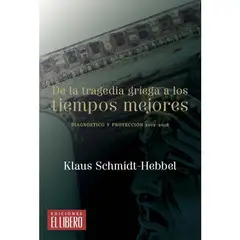 TOP10BOOKS - Libro DE LA TRAGEDIA GRIEGA A LOS TIEMPOS MEJORES